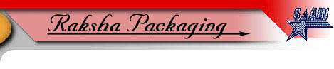Raksha Packaging